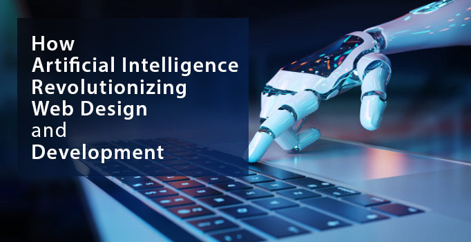 AI revolutionizing Web designing industry